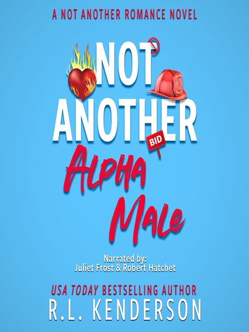 Title details for Not Another Alpha Male by R.L. Kenderson - Wait list